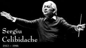 罗马尼亚著名指挥家塞尔吉乌·切利比达克逝世
